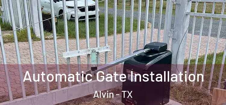 Automatic Gate Installation Alvin - TX